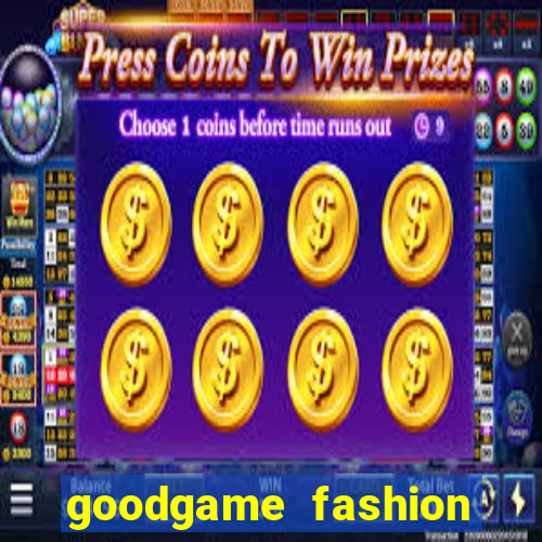 goodgame fashion click jogos